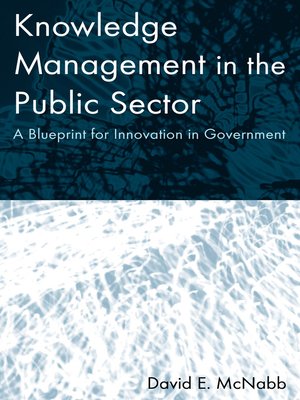 cover image of Knowledge Management in the Public Sector